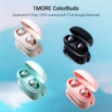 לחטוף! אוזניות 1MORE ColorBuds החדשות – הכי זול אי פעם! רק $60.47!!!