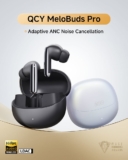 אוזניות QCY MeloBuds Pro רק ב$24.54!