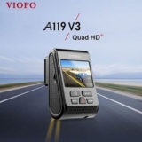 VIOFO A119 V3 – ממצלמות הרכב הכי מומלצות לנהג הישראלי ובכלל רק ב$65.86!